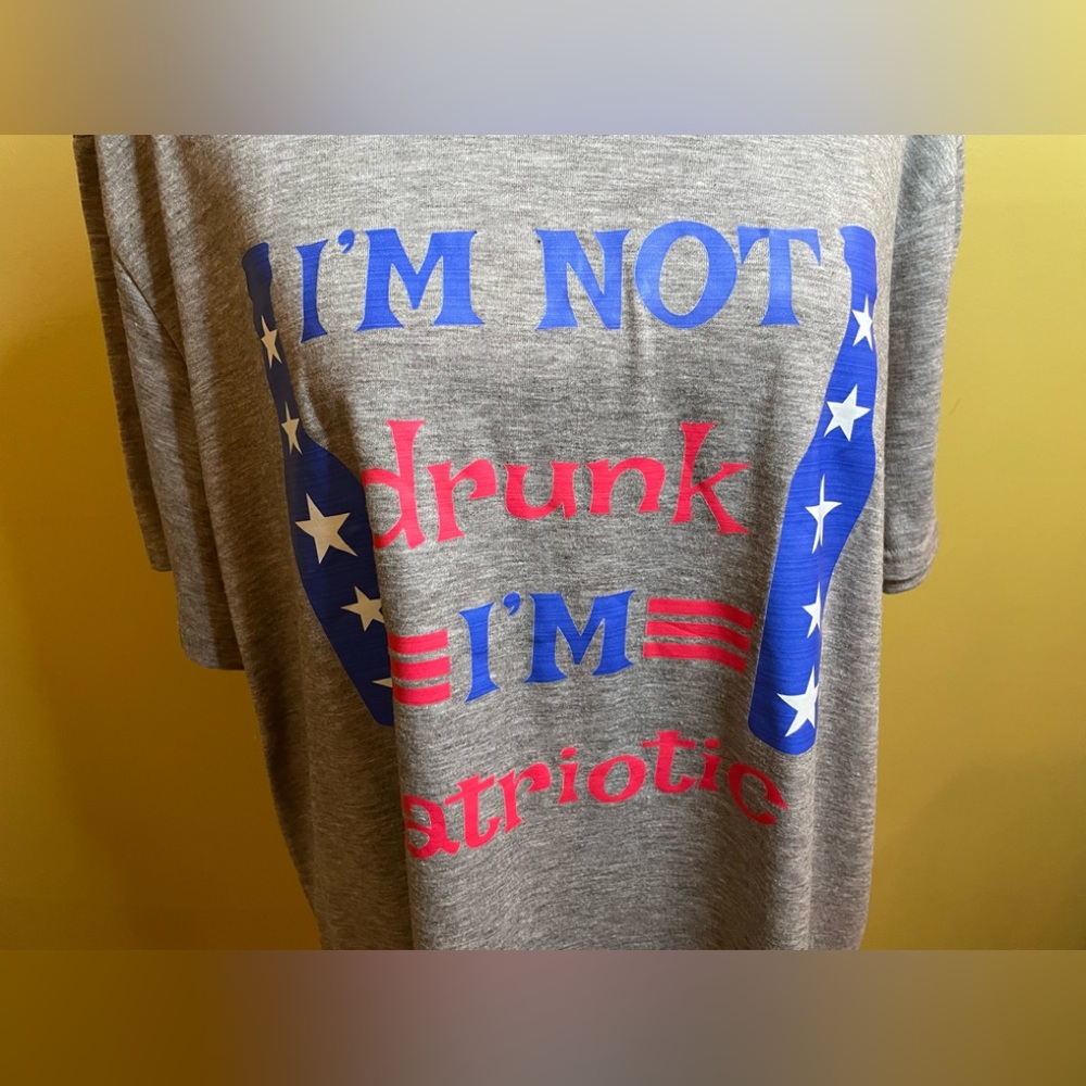 Chictino I’m Not drunk I’m patriotic “ - 2XL - Picture 3 of 6